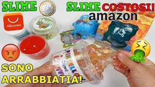 SLIME MOLTO COSTOSI CONTRO SLIME DA 1 EURO SONO ARRABBIATISSIMA [upl. by Heyra]