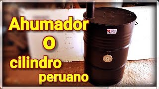 DIY Horno AHUMADOR o Cilindro PERUANO  Smoker oven [upl. by Dehnel]