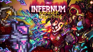 Terraria  CALAMITY INFERNUM The RANGER CLASS EXPERIENCE [upl. by Eilsew]