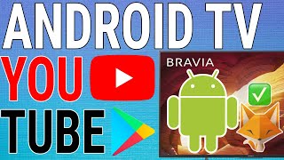 How To Get YouTube App on Android TV [upl. by Anyah]