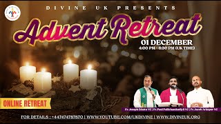 LIVE Advent Retreat 1 December 2024 Divine UK [upl. by Pesvoh]