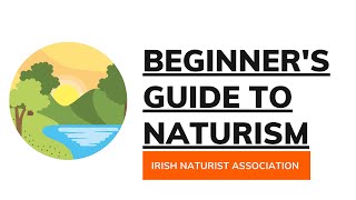 Beginners Guide to Naturism [upl. by Shannan]