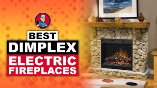 Best Dimplex Electric Fireplaces 🔌 Buyers Guide  HVAC Training 101 [upl. by Leuqar582]