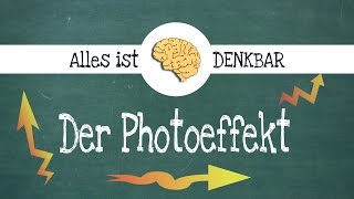 Der Photoeffekt  umfassend erklärt Physik [upl. by Riek]