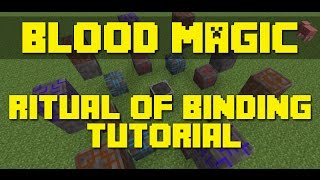 Minecraft Blood Magic  Ritual of Binding Tutorial [upl. by Hares]