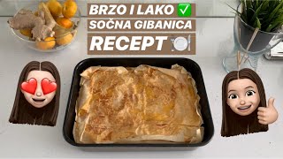 SOČNA GIBANICA RECEPT  Brzo i lako  annchica [upl. by Verras]