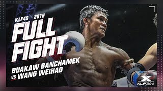 KLF 45 Buakaw Banchamek vs Wang Weihao FULL FIGHT2016 [upl. by Alberic]