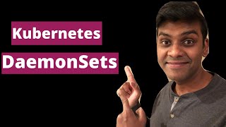 Kubernetes The Basics  DaemonSets [upl. by Mcdade217]