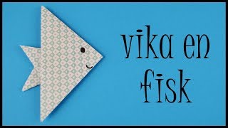 Vika en fisk  enkel origami [upl. by Delos842]