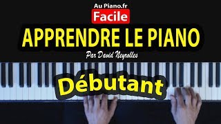 5 LEÇONS POUR APPRENDRE LE PIANO SEUL FACILE DÉBUTANTS Tuto Cours [upl. by Alrak]