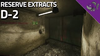 D2  Reserve Extract Guide  Escape From Tarkov [upl. by Marjory126]