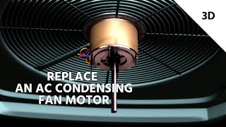 How to Replace an AC Condensing Fan Motor [upl. by Prudi107]