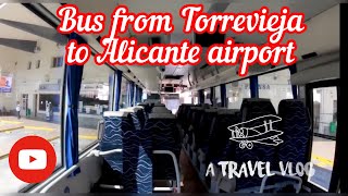 Torrevieja bus to Alicante airport [upl. by Nnylorac915]