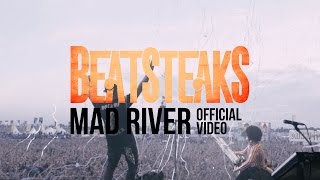 Beatsteaks  Mad River Official Video [upl. by Asiole]