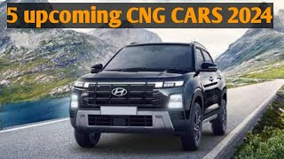 Upcoming Top 5 Cars 2024  2024 25 मै आने वाली CNG कार [upl. by Davey]