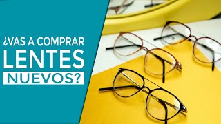 Consejos para comprar lentes nuevos [upl. by Cresa]