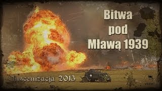 Bitwa pod Mławą 1939  Inscenizacja 2013  WW2 reenactment [upl. by Shandra]