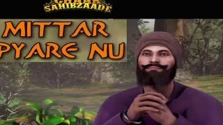 Mittar Pyare Nu  Chaar Sahibzaade  With Gurbani amp Translations [upl. by Violet]