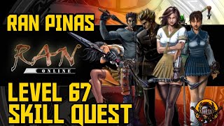 LEVEL 67 SKILL QUEST RAN ONLINE PINAS 7 SPHIRITUAL SPHERES [upl. by Esenahs]