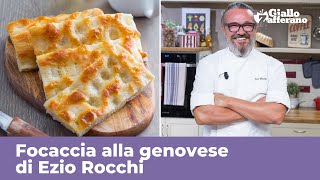 FOCACCIA GENOVESE di Ezio Rocchi  RICETTA ORIGINALE PERFETTA [upl. by Hollenbeck60]