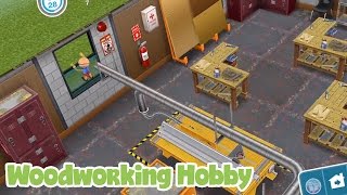 The Sims Freeplay Woodworking Hobby [upl. by Grous]