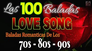 Las 100 Mejores Baladas Romanticas En Ingles De Los 80 90 Mix  Musica Romantica De Amor [upl. by Shaff123]