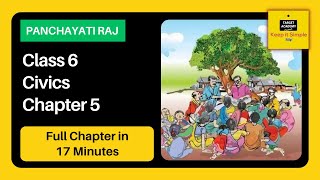 Class 6 Civics Chapter 5  Panchayati Raj  Full explanation in less than 20 minutes  NCERT [upl. by Coats227]