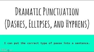 Punctuation Lesson Dashes Ellipses and Hyphens [upl. by Rowe]