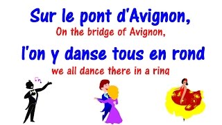 Sur le pont dAvignon  Lyrics  Learn French Song [upl. by Eneleoj]