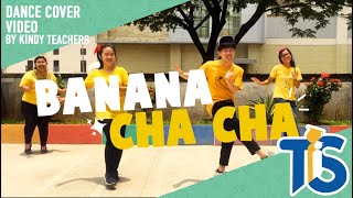 Banana Cha Cha Dance Challenge [upl. by Doownelg]