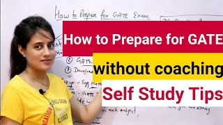 How to prepare for GATE exam without coaching  Preparation strategy for GATE [upl. by Wandis]