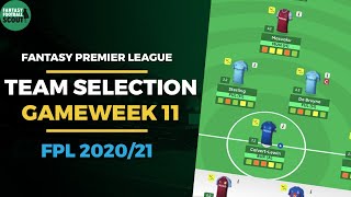 FPL TEAM SELECTION GAMEWEEK 11  Villa players OUT  Fantasy Premier League Tips 202021 [upl. by Dominick]