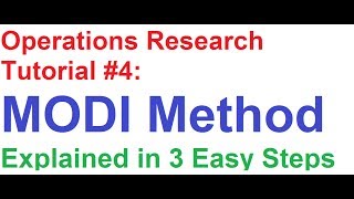 Operations ResearchOR Tutorial 4 MODI Method Explained in 3 Easy Steps [upl. by Akemat]