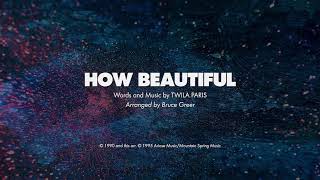 HOW BEAUTIFUL  SATB piano track  lyrics [upl. by Aita]