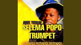 Selema Popo Trumpet [upl. by Sclater717]