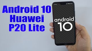 Install Android 10 on Huawei P20 Lite LineageOS 171  How to Guide [upl. by Bora718]