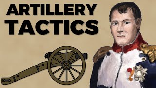 Napoleonic Artillery Tactics [upl. by Yelsnya346]