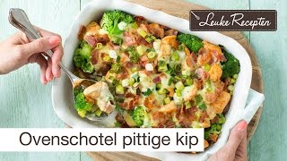 Recept ovenschotel kip [upl. by Enilehcim124]