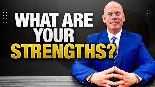 What Are Your Strengths 10 GREAT STRENGTHS to use in a JOB INTERVIEW [upl. by Sulokcin]