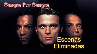 SANGRE POR SANGRE  ESCENAS ELIMINADAS EN ESPAÑOL [upl. by Marden]