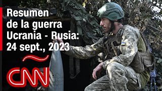 Resumen en video de la guerra Ucrania  Rusia 24 de septiembre de 2023 [upl. by Adnalu]