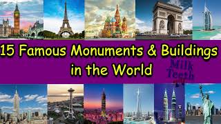 15 Most Famous Monuments and Buildings of the World You must visit in 2021  Most Famous Landmarks [upl. by Adnov754]