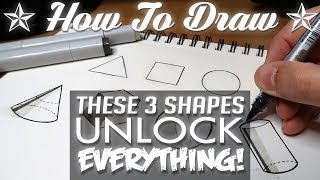 HOW TO DRAW  Basic Shapes UNLOCK EVERYTHING [upl. by Bowes]