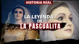 La Leyenda de quotLA PASCUALITAquot  La mujer que Convirtieron en Maniquí  Fragmentos de la Noche [upl. by Phina]