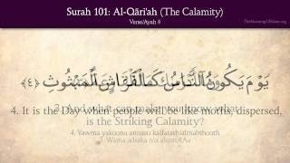 Quran 101 Surah AlQariah The Calamity Arabic and English translation HD [upl. by Yrelle]