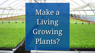 A Career in Horticulture Make a Living Growing Plants [upl. by Harrison]