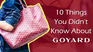 10 Things You Didnt Know About Goyard [upl. by Enelaj]