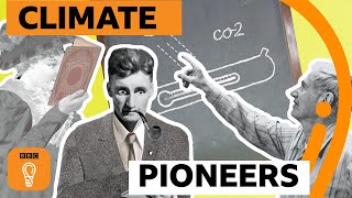 Three pioneers who predicted climate change  BBC Ideas [upl. by Nil]