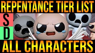 ALL REPENTANCE CHARACTERS TIER LIST  The Binding Of Isaac Repentance [upl. by Smiley]