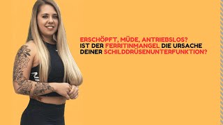 Erschöpft müde antriebslos Ist der Ferritinmangel die Ursache deiner Schilddrüsenunterfunktion [upl. by Mellar262]